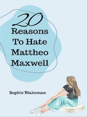 cover image of 20 Reasons to Hate Mattheo Maxwell